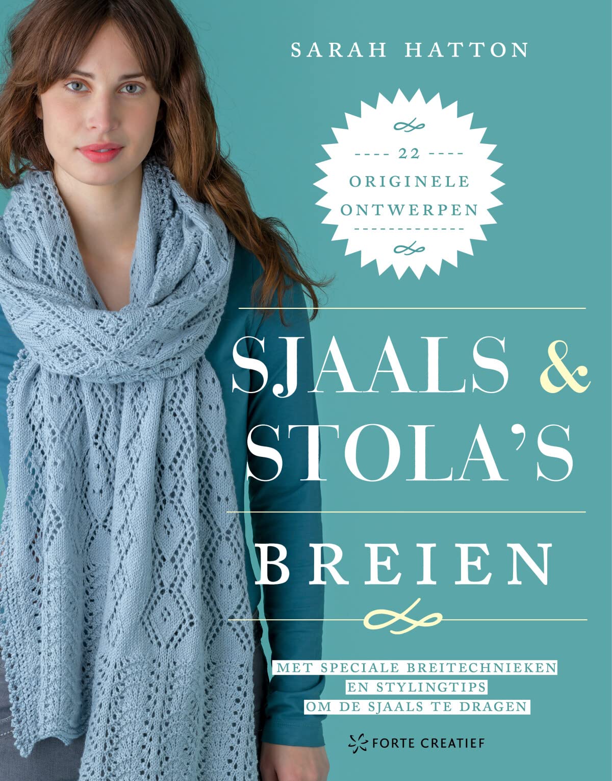 Sjaals & stola's breien: 20 originele ontwerpen met speciale breitechnieken en stylingtips om de sjaals te dragen Hobbies & Crafts