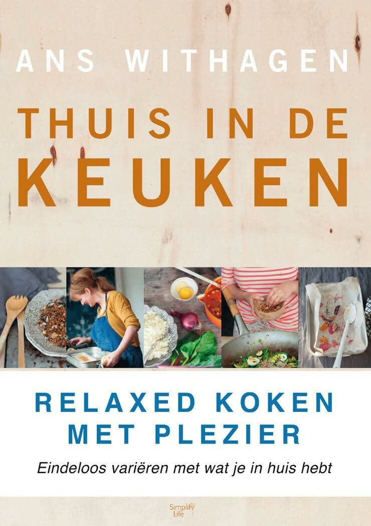 Thuis in de keuken: Over koken met wat er is book