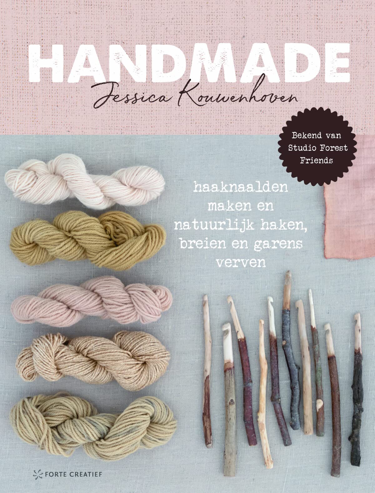 Handmade: haaknaalden maken en natuurlijk haken, breien en garens verven Mathematics