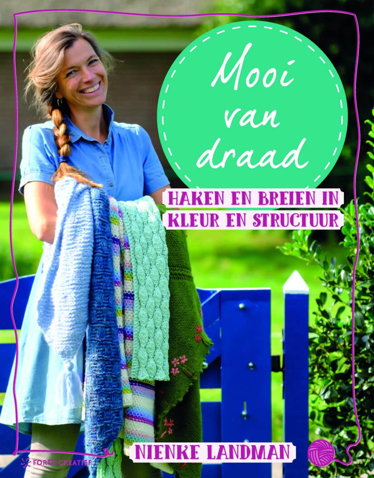Mooi van draad: Haken en breien in kleur en structuur book