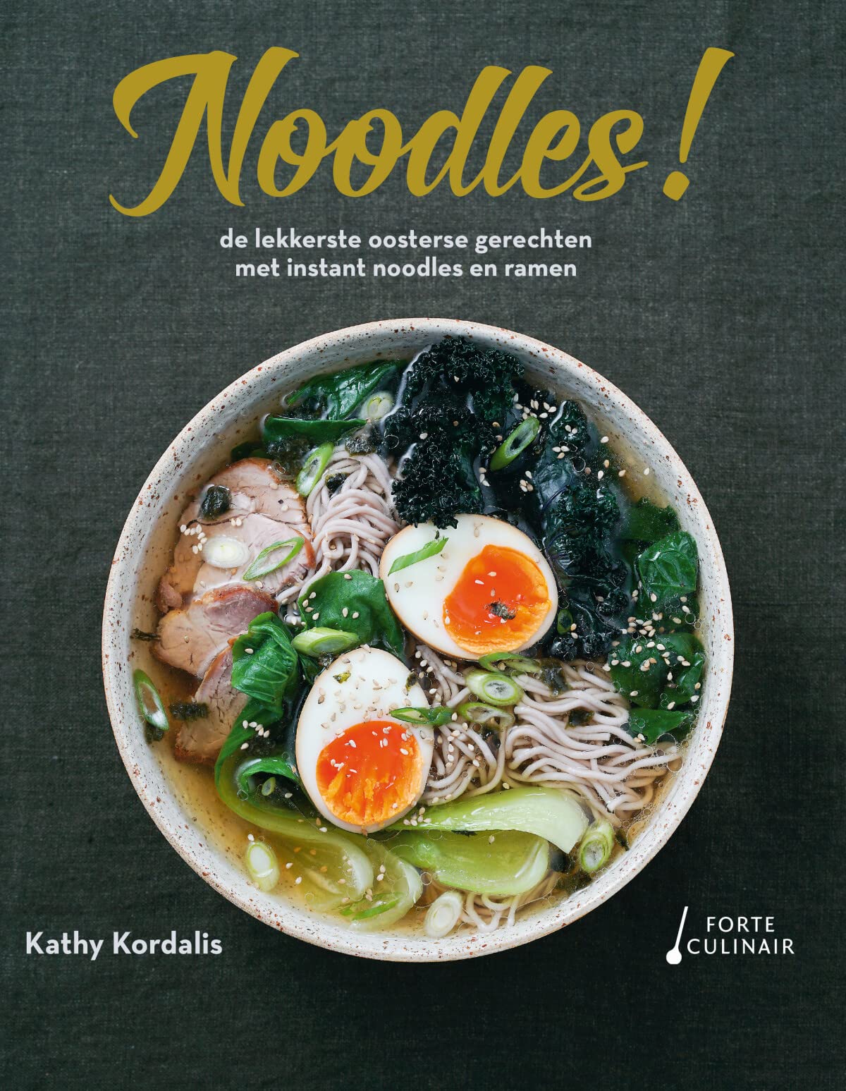 Noodles!: De lekkerste oosterse gerechten met instant noodles en ramen book