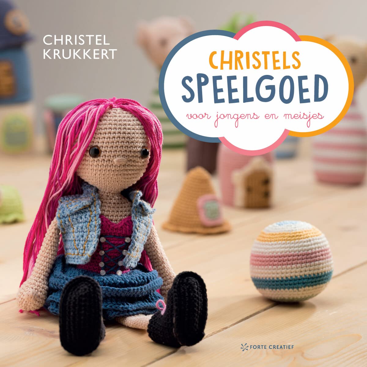 Christels speelgoed: Voor jongens & meisjes book