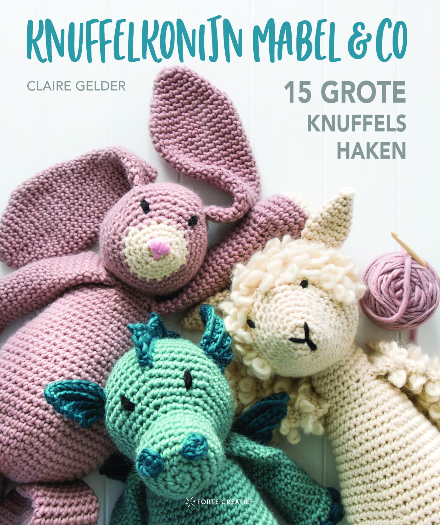 Knuffelkonijn Mabel & Co: 15 grote knuffels haken book