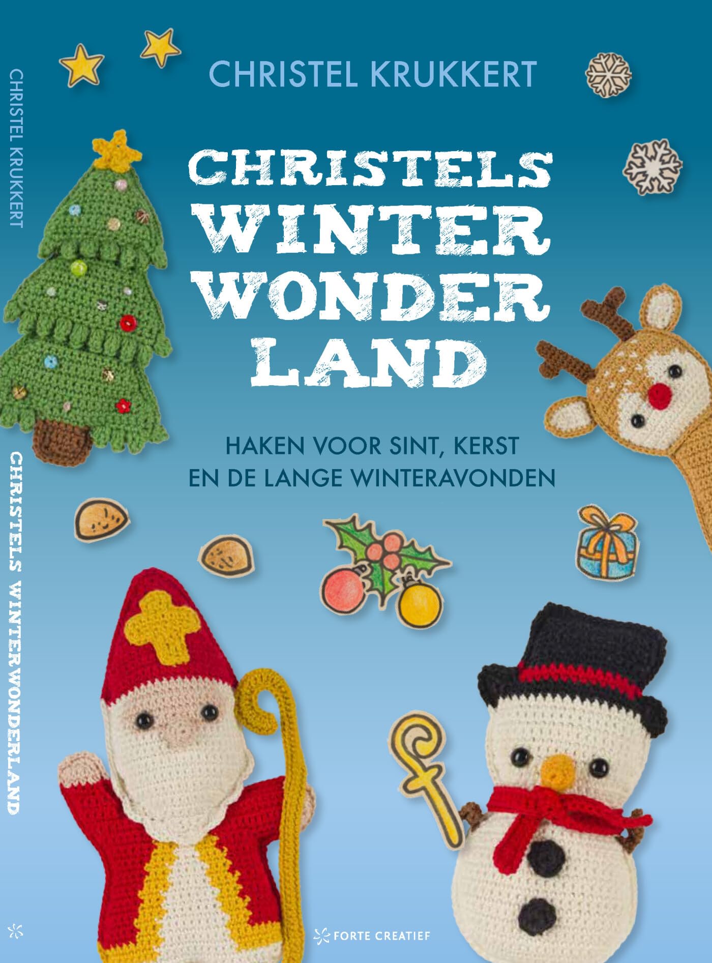 Christels Winterwonderland: Haken voor Sint, Kerst en de lange winteravonden (Christels amigurumi) Hobbies & Crafts