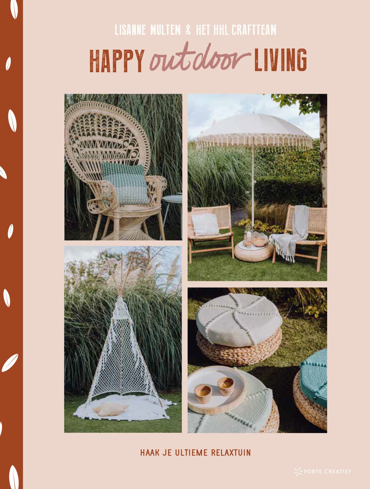 Happy outdoor living: haak je ultieme relaxtuin book