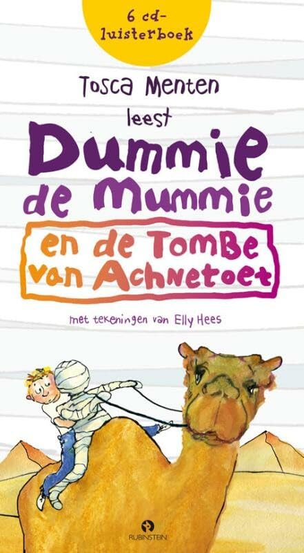 Dummie de Mummie en de Tombe van Achnetoet: luisterboek book
