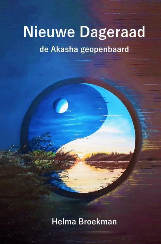 Nieuwe Dageraad: de Akasha geopenbaard book