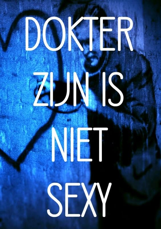 DOKTER ZIJN IS NIET SEXY book
