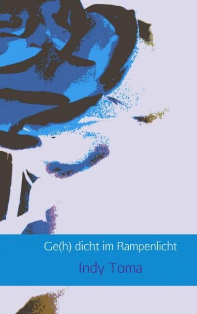Ge(h) dicht im Rampenlicht Poetry