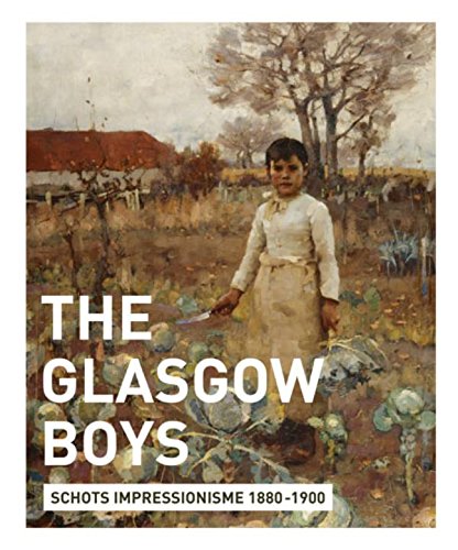 The Glasgow boys: Schots impressionisme 1880-1900 (Publicaties Kunst rond 1900 in internationaal perspectief, 1) Film, Art & Culture
