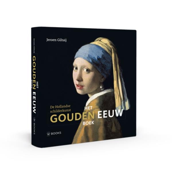 Het Gouden Eeuw boek: de Hollandse schilderkunst book
