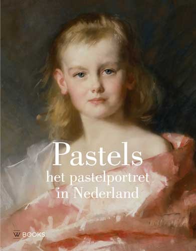 Pastels: het pastelportret in Nederland book