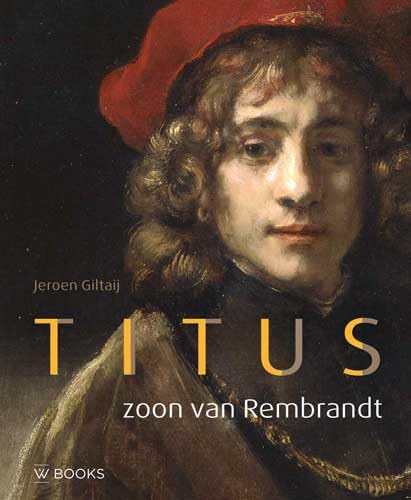 Titus: zoon van Rembrandt book