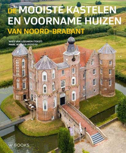 De mooiste kastelen en voorname huizen van Noord-Brabant book