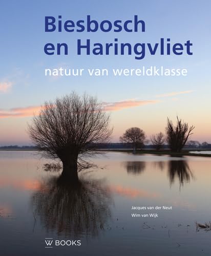 Biesbosch en Haringvliet: natuur van wereldklasse Mathematics