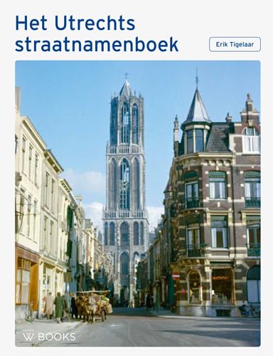 Het Utrechts straatnamenboek book