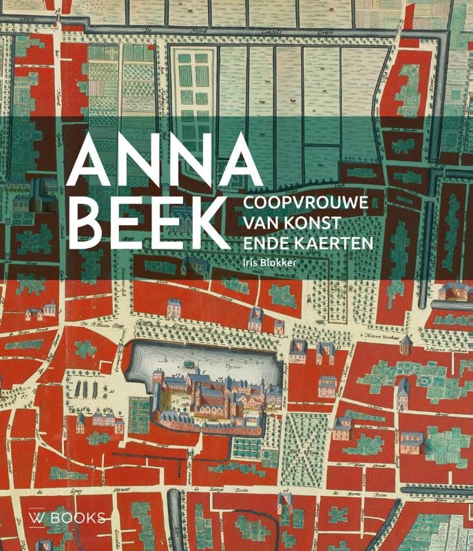 Anna Beek (1657- na 1717): Koopvrouw van const en kaarten book