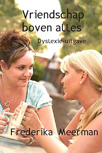 Vriendschap boven alles Contemporary literature