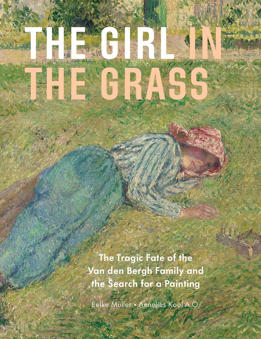 Girl in the Grass: The Tragic Fate of the Van Den Bergh Family and the Search for a Painting Film, Art & Culture