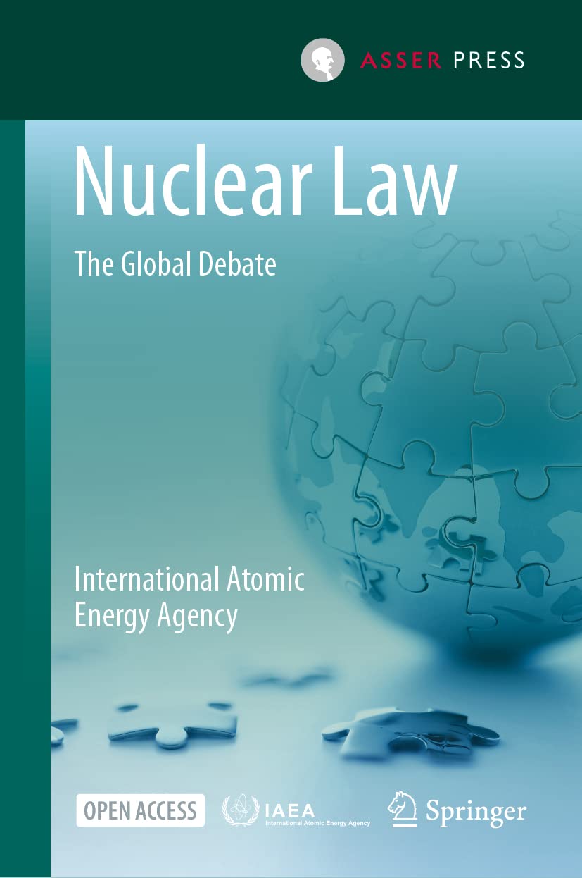 Nuclear Law: The Global Debate Law