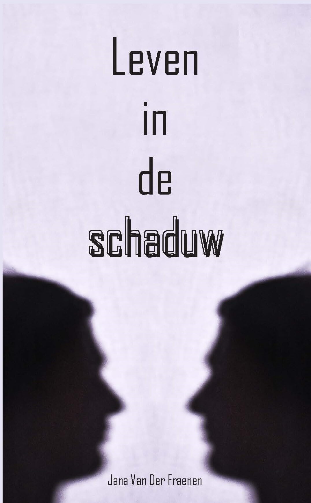 Leven in de schaduw book
