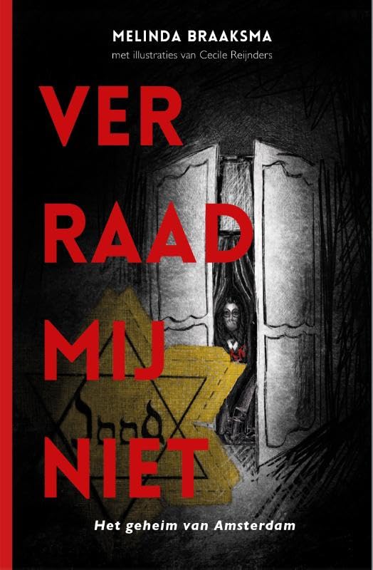 Verraad Mij Niet: Het geheim van Amsterdam book