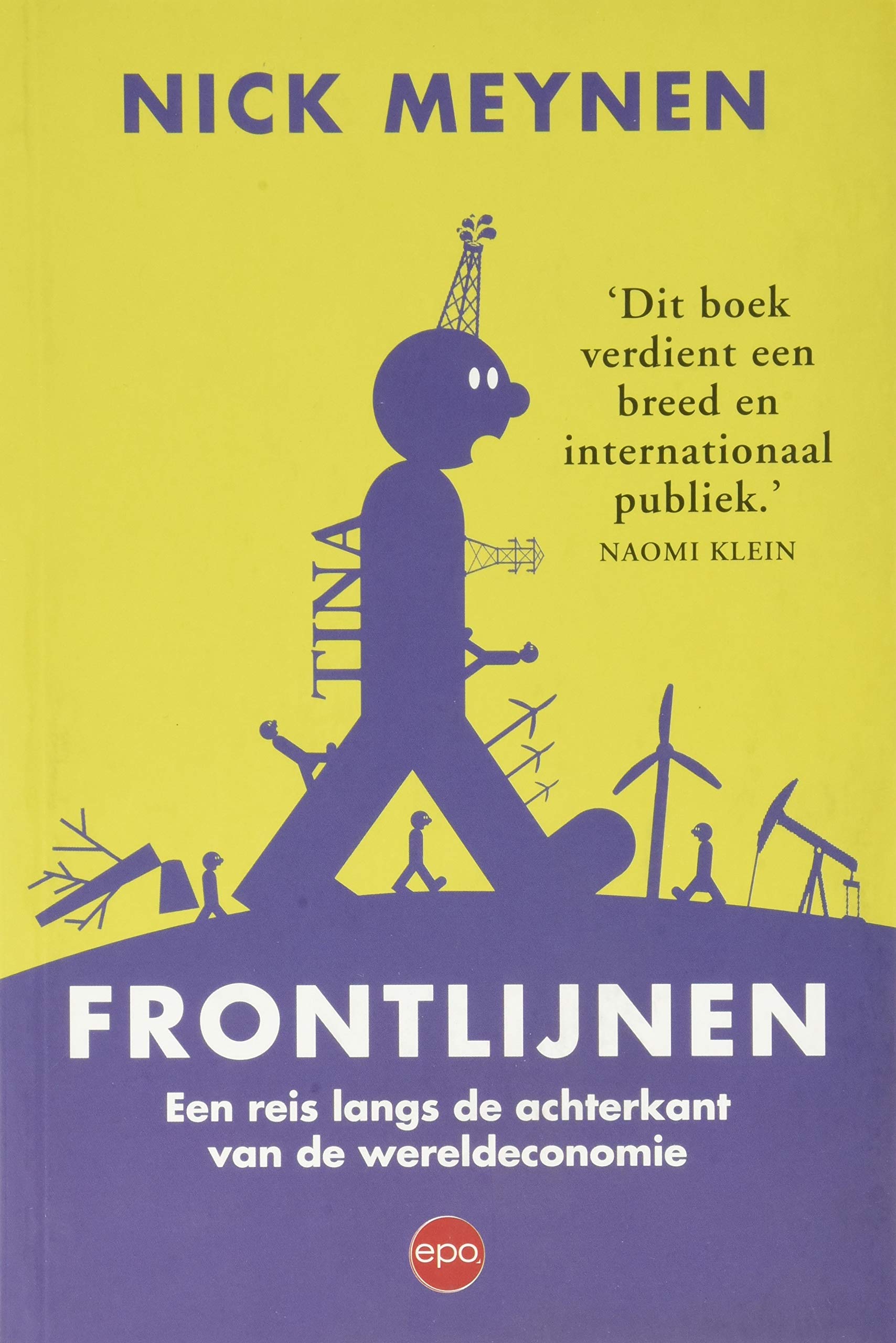 Frontlijnen: een reis langs de achterkant van de wereldeconomie Social Sciences