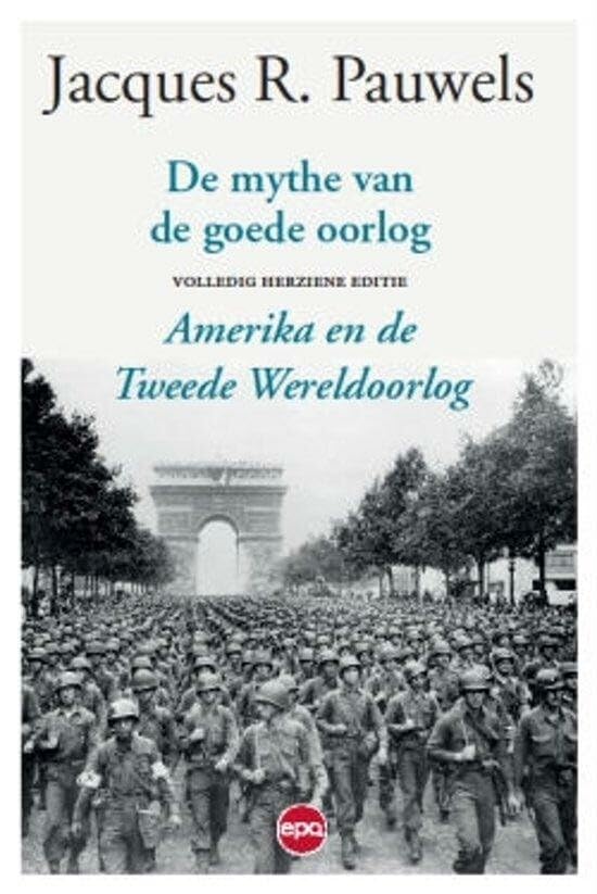 De mythe van de goede oorlog: Amerika en de Tweede Wereldoorlog book