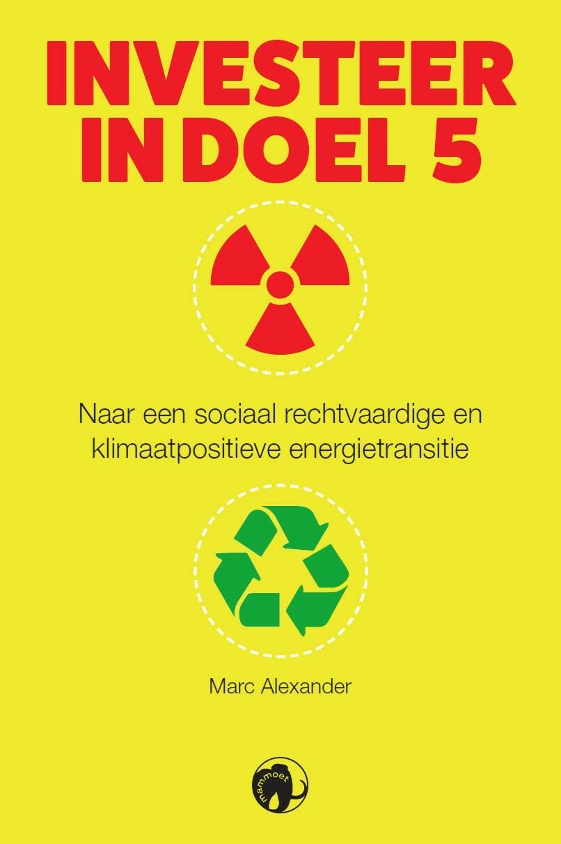 Investeer in Doel 5: naar een sociaal rechtvaardige en klimaatpositieve energietransitie Books
