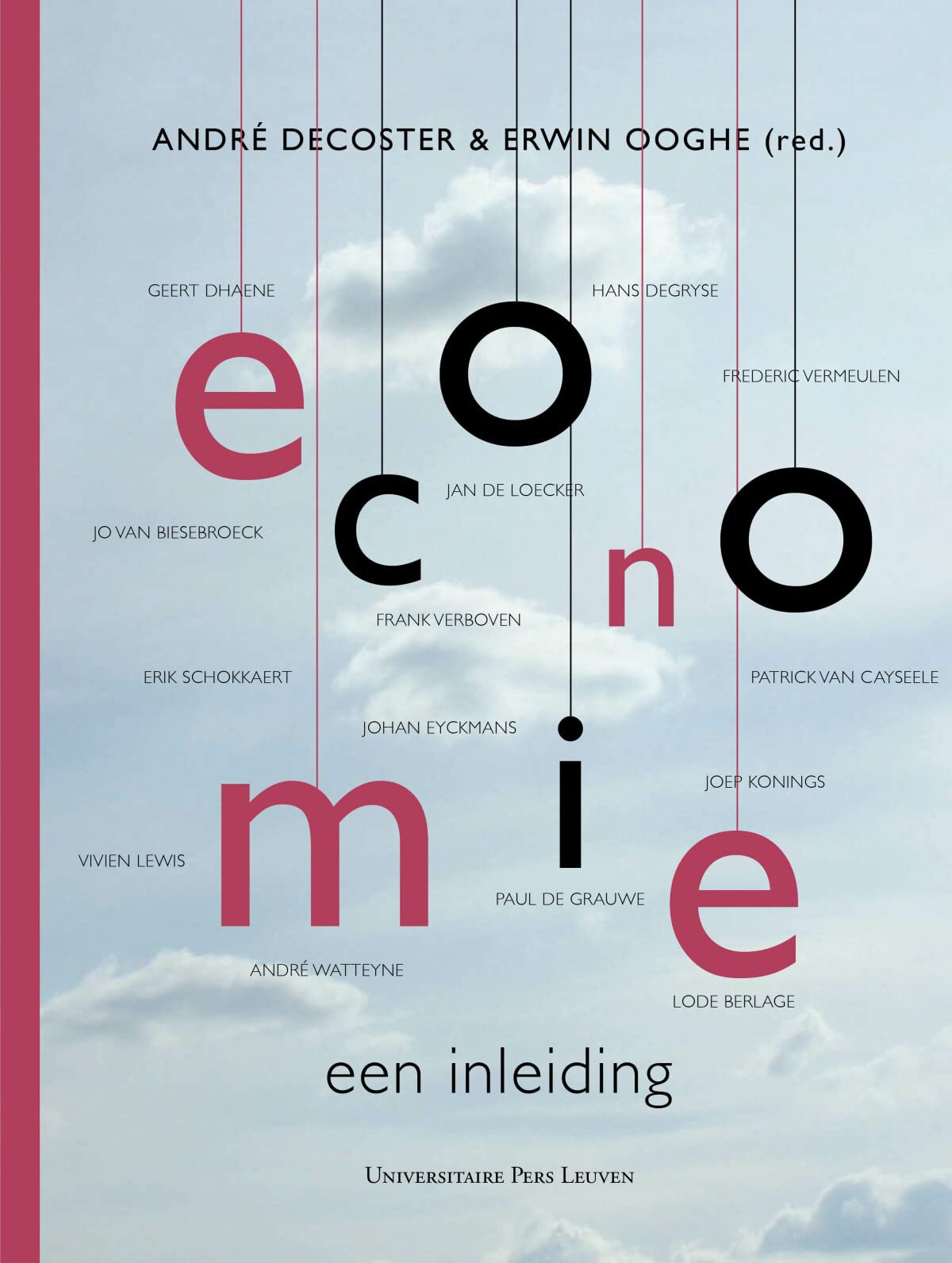 Economie. Een inleiding - editie 2017: Inclusief e-boek Books