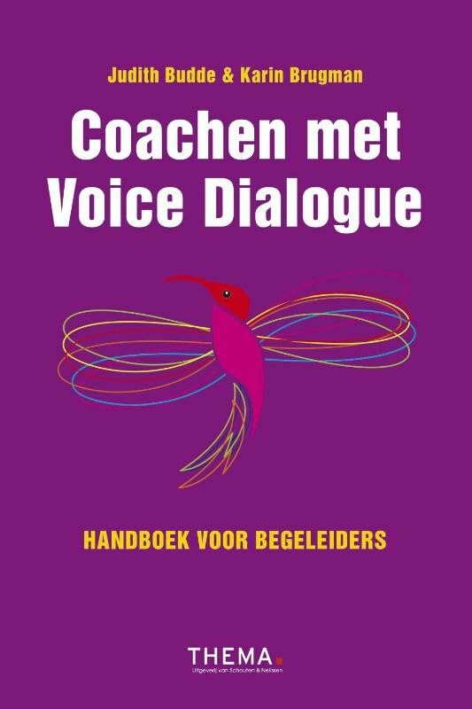 Coachen met Voice Dialogue: handboek voor begeleiders book