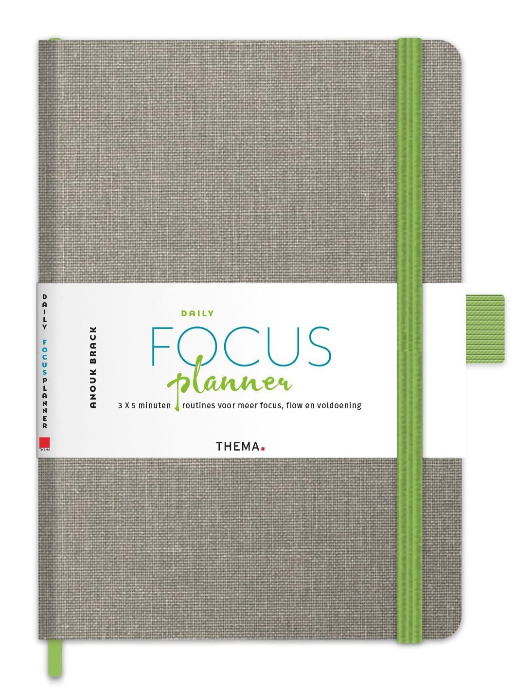 Daily Focusplanner: In 3 x 5 minuten iedere dag meer focus, flow en voldoening book