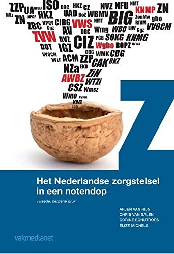Het Nederlandse zorgstelsel in een notendop book