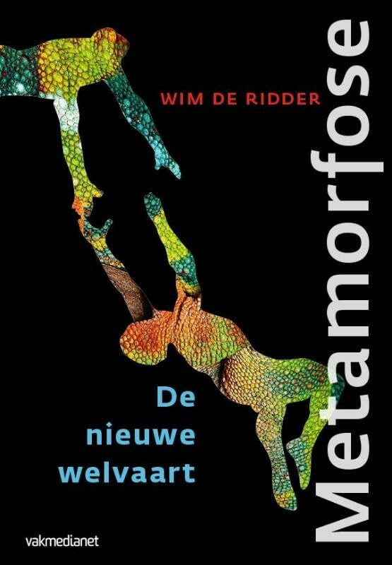 Metamorfose: de nieuwe welvaart book