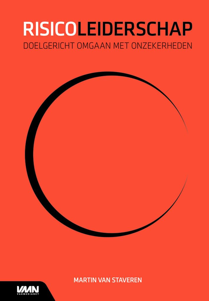 Risicoleiderschap: doelgericht omgaan met onzekerheden book
