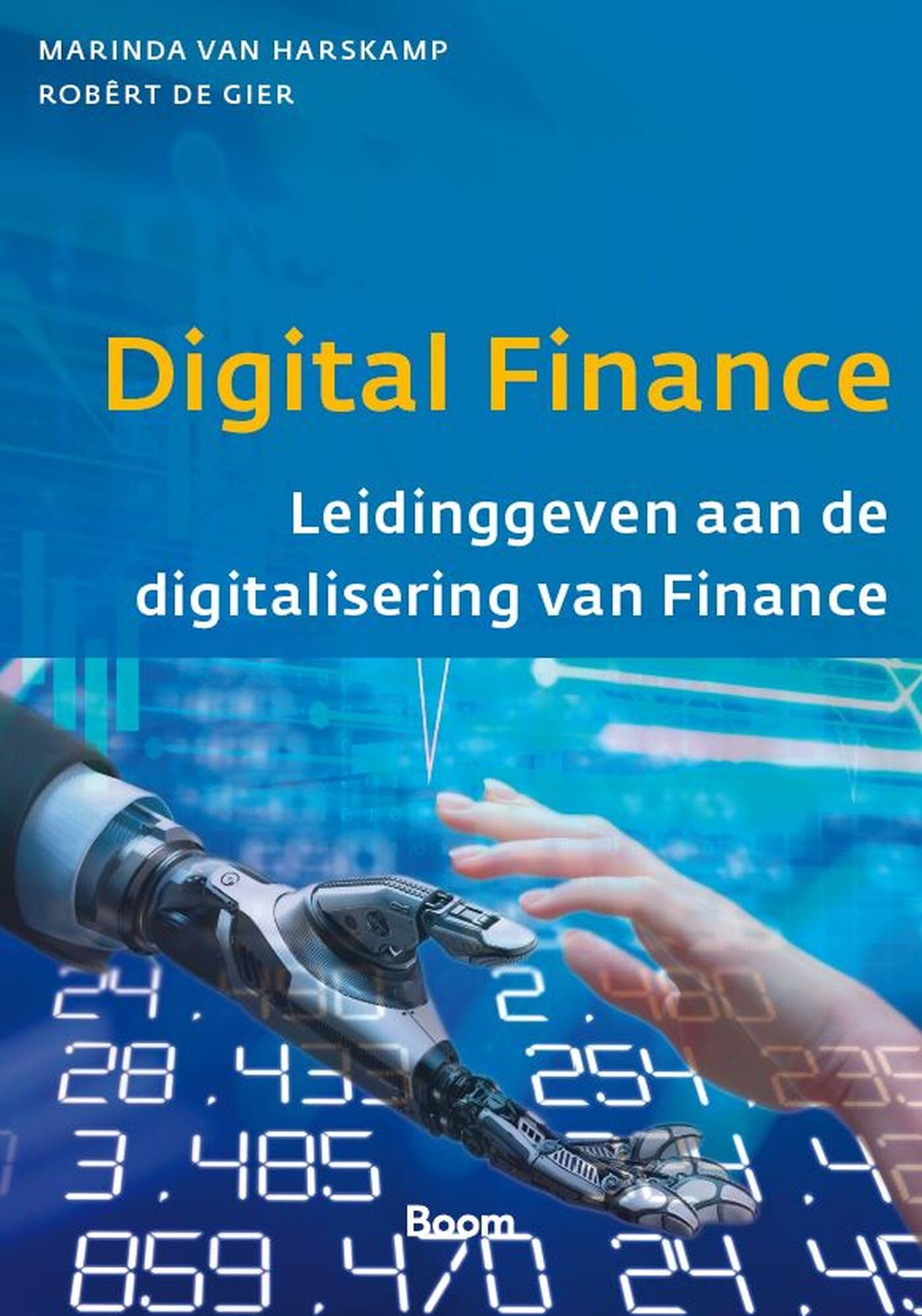 Digital finance: leidinggeven aan de digitalisering van finance book