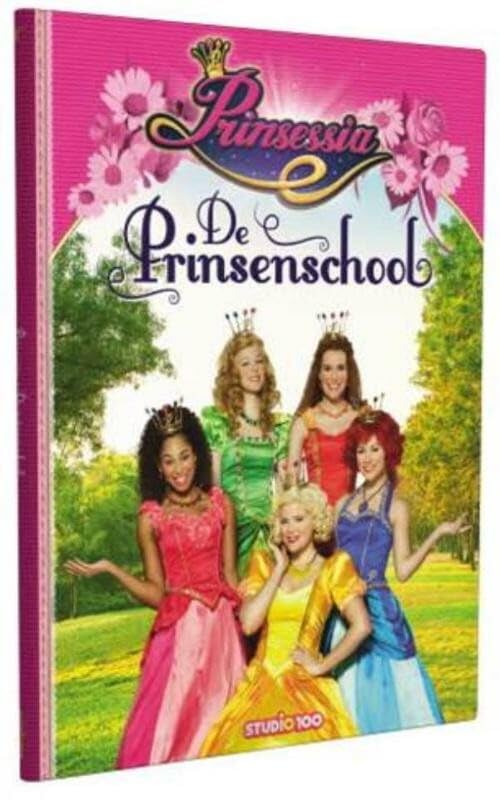 De Prinsessenschool (Prinsessia, 2) Novels & Short Stories