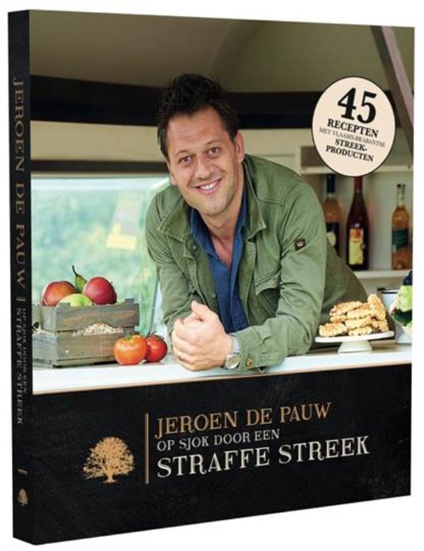 Njam: straffe streken met Jeroen De Pauw: 45 recepten met Vlaams-Brabantse streekproducten Leisure, Home & Garden