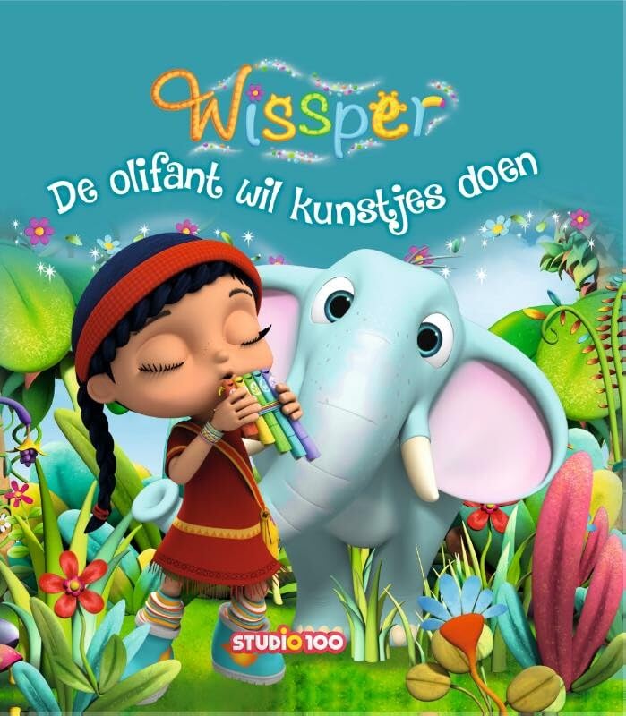 Wissper : De olifant wil kunstjes doen book