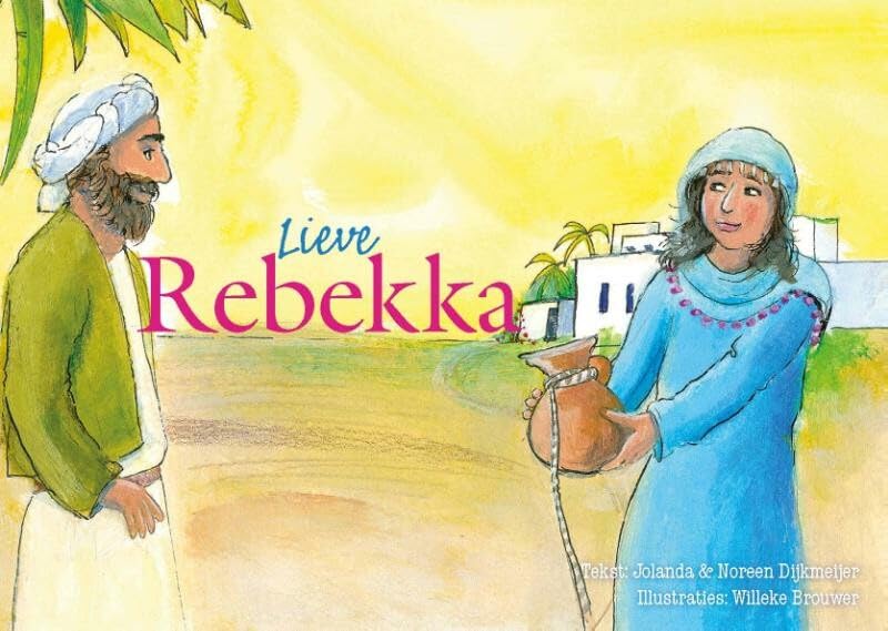 Lieve Rebekka Verhalen voor jou 6 book