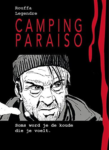 Camping Paraiso: soms word je de koude die je voelt Books
