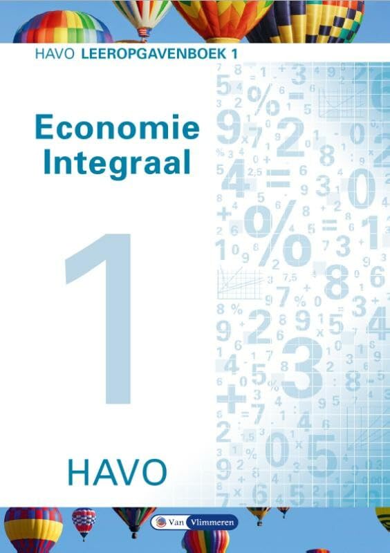 Economie integraal Leeropgavenboek 1 havo book