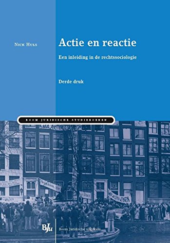 Actie en reactie: een inleiding in de rechtssociologie book