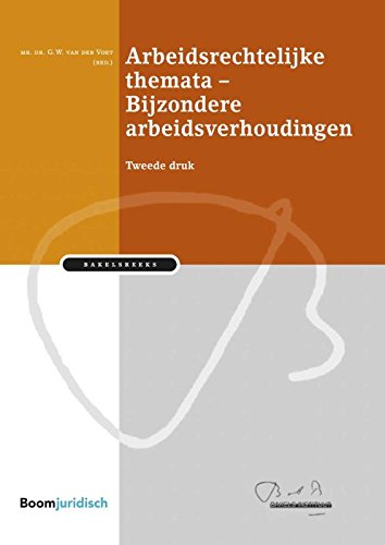 Arbeidsrechtelijke themata Bijzondere arbeidsverhoudingen book