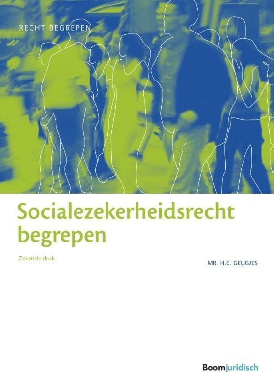 Socialezekerheidsrecht begrepen Law