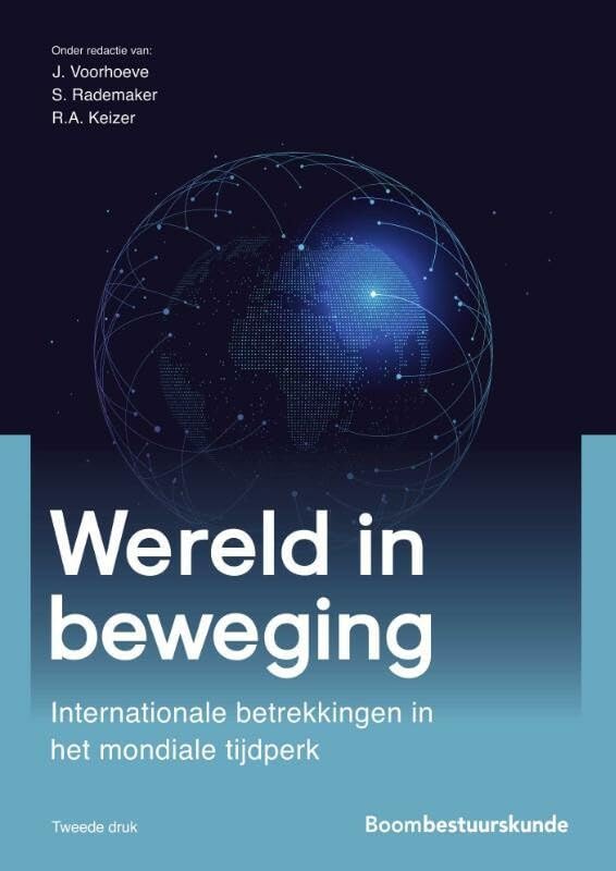 Wereld in beweging: internationale betrekkingen in het mondiale tijdperk book