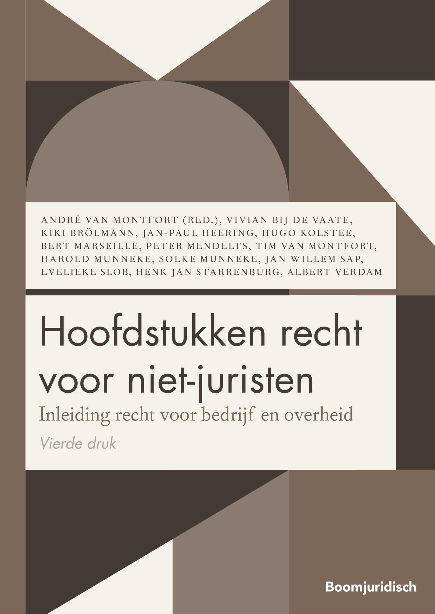 Hoofdstukken recht voor niet-juristen: Inleiding recht voor bedrijf en overheid book