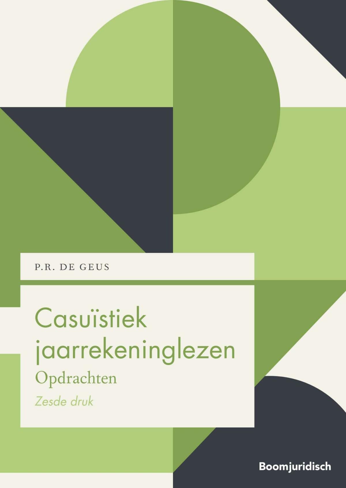 Casuïstiek jaarrekeninglezen set: Theorievragen, gesloten vragen en opdrachten book
