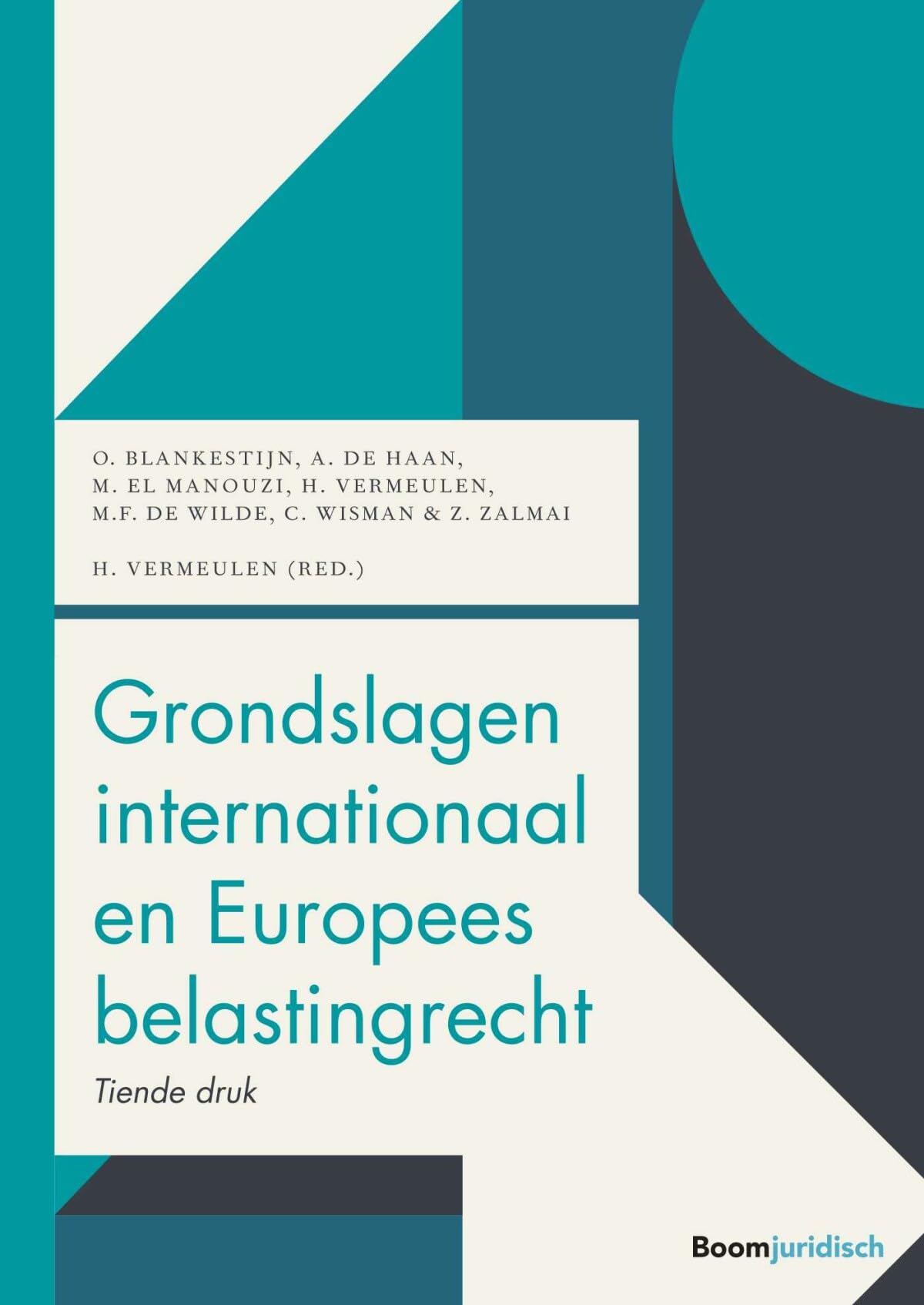 Grondslagen internationaal en Europees belastingrecht book