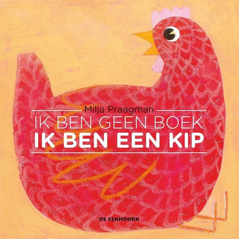 Ik ben geen boek, ik ben een kip book